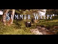 Summer Waltz | Preview | Luke Faulkner