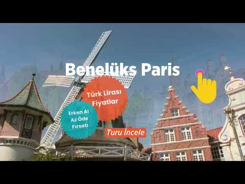Ekonomik Benelüks Paris Turları Seni Bekliyor!