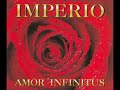 Imperio Amor Infinitus Cupido Mix 1995