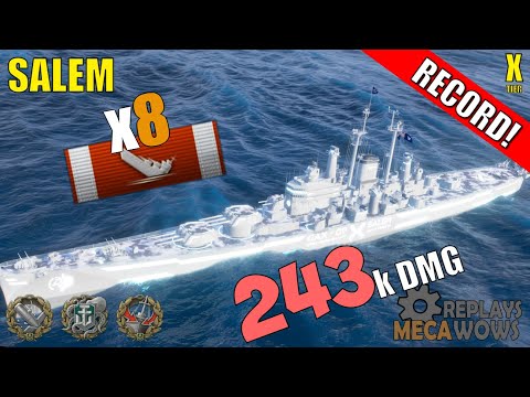 Salem 8 Kills & 243k Damage | World of Warships Gameplay