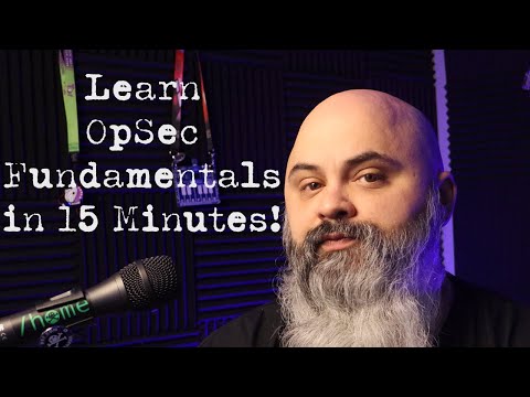 Learn OpSec Fundamentals in 15 Minutes!