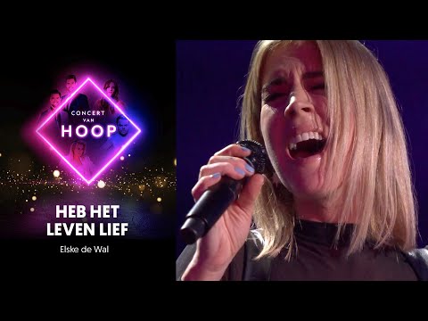 Heb het leven lief - Elske DeWall | Concert van hoop 2020
