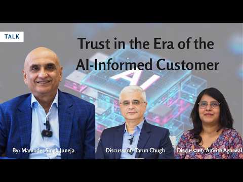 Trust in the Era of the AI-Informed Customer