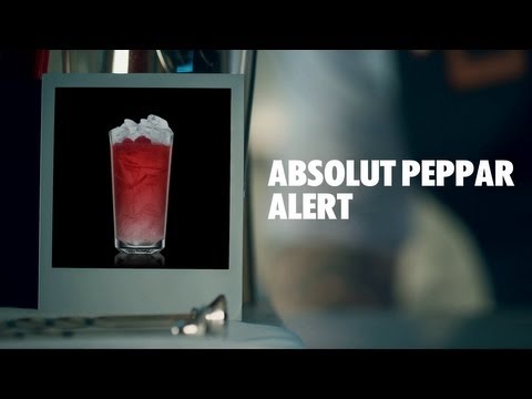 ABSOLUT PEPPAR ALERT DRINK RECIPE - HOW TO MIX