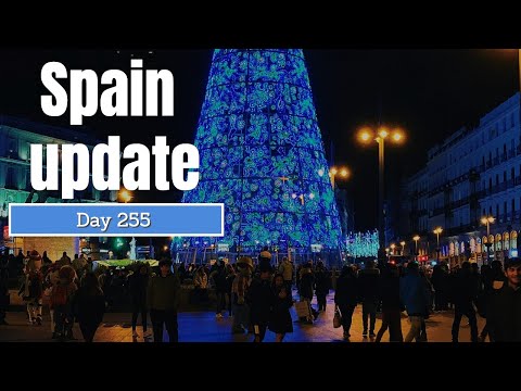 Spain update day 255 - Christmas restrictions announced (and they won't be popular)