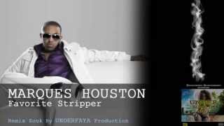 Marques Houston - Favorite Stripper Remix Zouk [By Underfaya Prod] (UZUSVOL1)