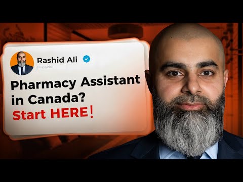 How to Work in Canada as a Pharmacy Assistant from Overseas (PR/Work Permit)