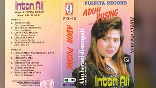 Download lagu 006. Intan Ali - Aduh Pusing mp3