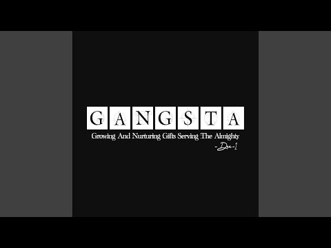 GANGSTA