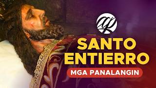 Panalangin at Pagtatanod sa SANTO ENTIERRO • Tagalog Prayer