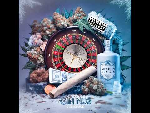 MC Breno CLT - Gin Nug