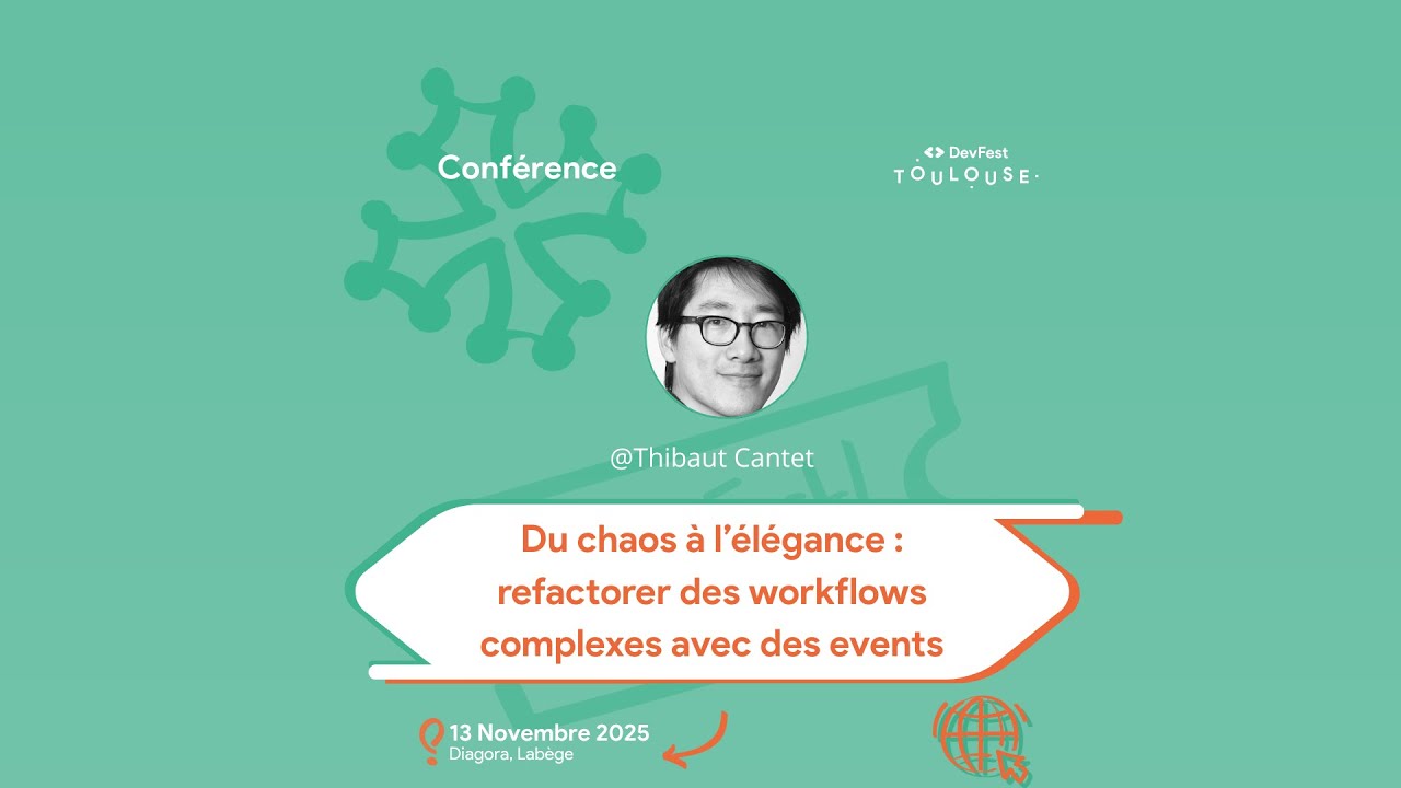 Du chaos à l’élégance : refactorer des workflows complexes avec des events