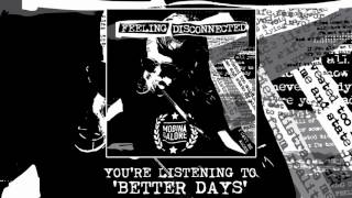 Mobina Galore | Better Days (Official Audio)