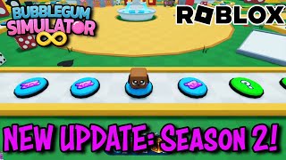 🔴 SEASON 2 UPDATE! Bubble Gum Simulator Infinity - ROBLOX LIVE