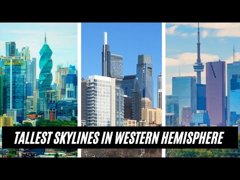 30 TALLEST skylines in the Western Hemisphere