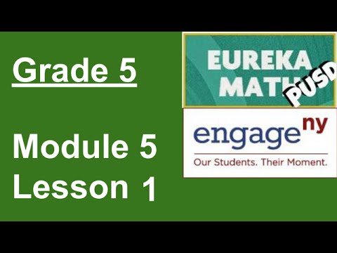 Eureka Math Grade 5 Module 5 Lesson 1