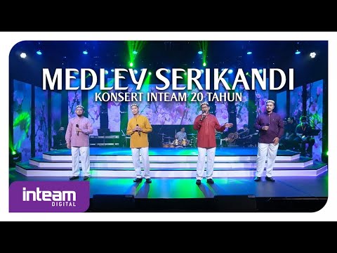 INTEAM • Medley Serikandi (Konsert Inteam 20 Tahun)