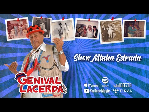 Genival Lacerda - Show Minha Estrada - [Completo]