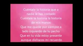 La historia de tus manos-Banda Carnaval (letra)