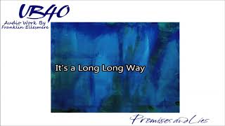 UB40 - It’s a Long Long Way