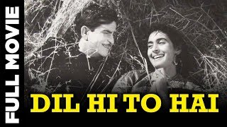 Dil Hi To Hai (1963) Full Classic Movie  दिल