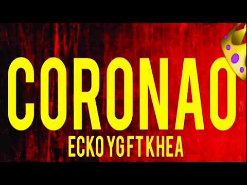 ECKO (ft. Khea) - coronao audio oficial