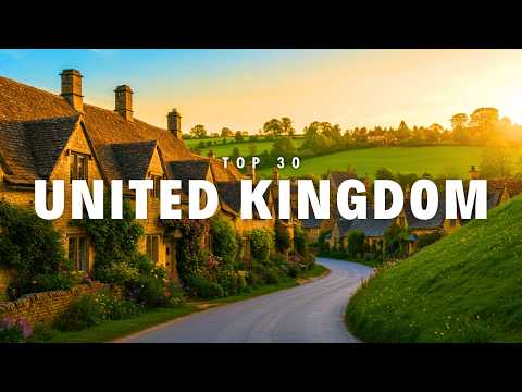 Top 30 Places To Visit In United Kingdom | United Kingdom Travel Guide