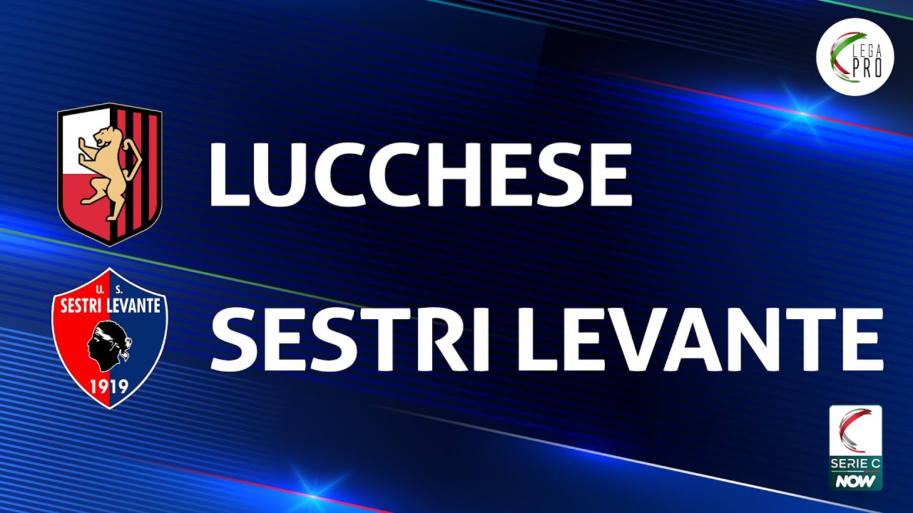 Lucchese vs Sestri Levante highlights