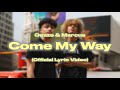Osaze Marcus Come My Way Official Lyric Video