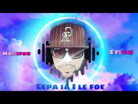 ASAU (Gata-Ula) Lepa Ia I Le Foe - Malofou Pailate - Eteru