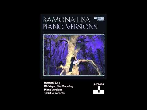 Ramona Lisa - Walking in The Cemetery