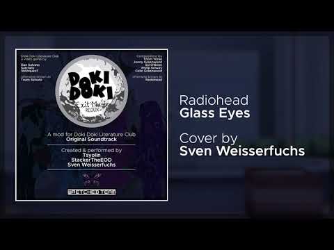 Exit Music Redux OST: Sven Weisserfuchs - Glass Eyes (Radiohead Cover)