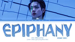 Download lagu (CD Only) BTS JIN EPIPHANY (DEMO VER.) Lyrics (Color Coded Lyrics) mp3 Download lagu (CD Only) BTS JIN EPIPHANY (DEMO VER.) Lyrics (Color Coded Lyrics) mp3