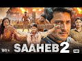 Saaheb 2 Hindi Dubbed Action Movie Full Movie Prime Movies Network