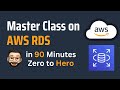 AWS Relational Database Service RDS Masterclass | AWS RDS Full Course | RDS Zero to Hero | AWS Demo