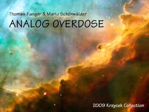 Thomas Fanger & Mario Schönwälder - ANALOG OVERDOSE (Live)