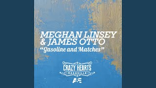 Gasoline And Matches