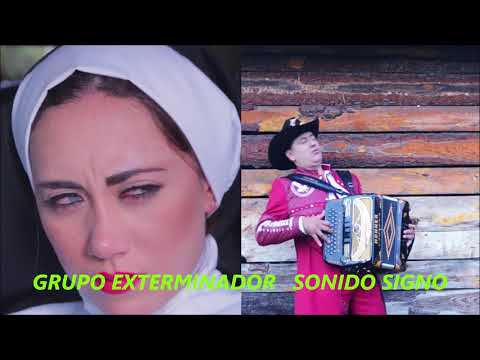 LAS MONJITAS GRUPO EXTERMINADOR