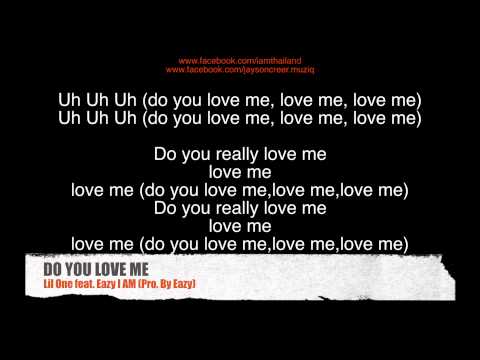 Lil' One feat. Eazy I AM - Do You Love Me (Pro. By EazyIAM)