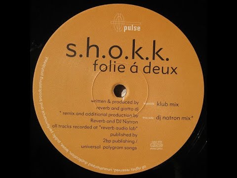 S H O K K  - Folie á Deux Klub Mix (Hard Trance) 2000