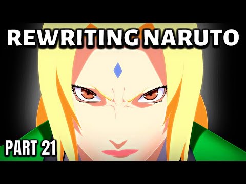Rewriting Naruto: The Uzumaki Lands | Part 21