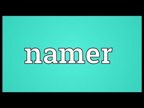 Namer Meaning