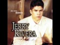 Vive en mi - Jerry Rivera.wmv