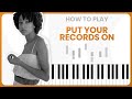 How To Play Put Your Records On By Corinne Bailey Rae On Piano - Piano Tutorial (Part 1)