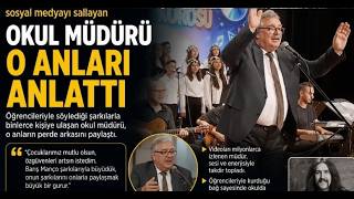 Barış Manço’ya Benzeyen Sesiyle Sosyal Medyayı Sallayan Okul Müdürü O Anları Anlattı