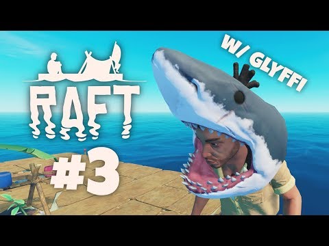 HAIN RUOKAA! - Raft w/ Glyffi | Osa 3