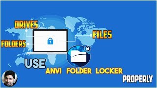 How to use Anvi Folder Locker Properly | Latest Version with New Features