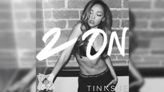 Tinashe- 2 on (Solo Version)
