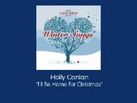Hotel Cafe Presents Winter Songs - Holly Conlan - I'll Be Home for Christmas