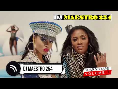 2024TRAP/HIPHOP VOL 7 BY DJ MAESTRO 254 FT CARDI B MIGOS YOUNG DOLPH KEY GLOCK FUTURE FRENCH MONTANA